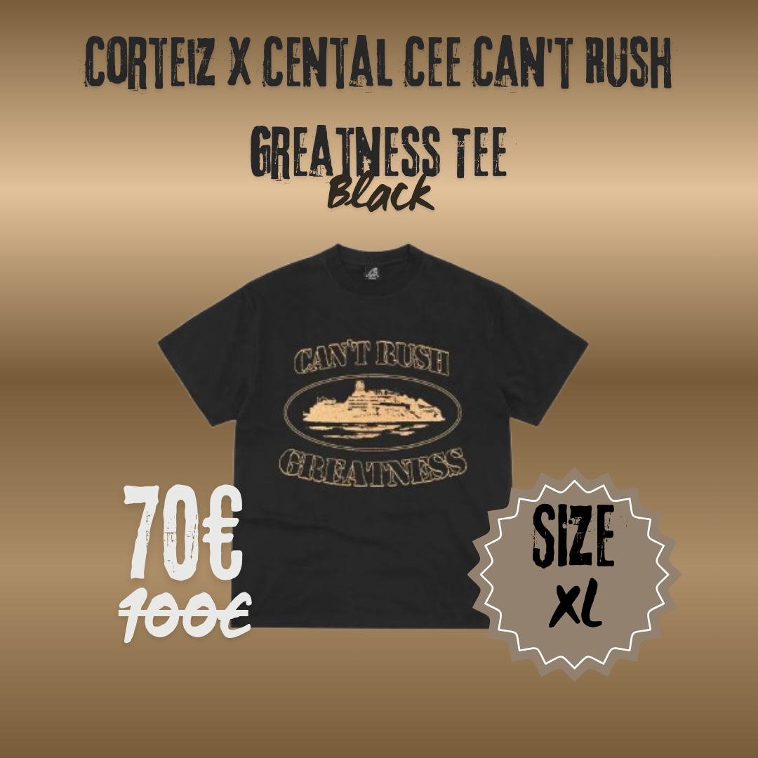 Corteiz x Cental Cee Can't Rush Greatness Tee 'Black' – Plaza Resell